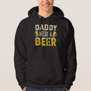 Veste À Capuche Hommes Boire Bière Papa A Besoin D'Une Bière Pour 