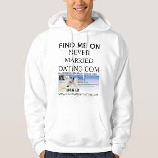 Veste À Capuche Hoodie Find Me On Never Married Dating . Com