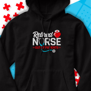 Veste À Capuche Hors des patients retraités Funny Nurse Retraite