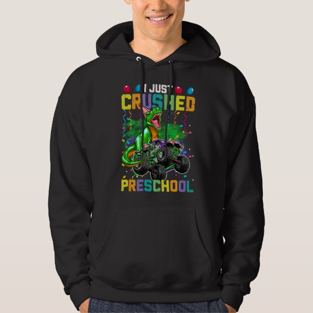 Veste À Capuche I Just Crushed PreSchool Dinosaur Boys Kids Monste (Devant)