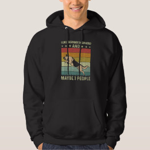 Veste À Capuche I Like German Shepherd and Maybe 3 People Retro 60
