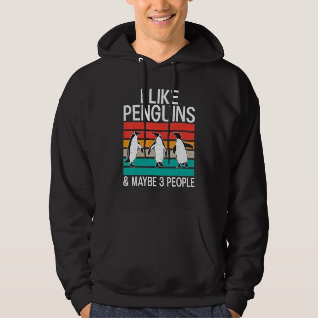 Veste À Capuche I like Penguins and maybe 3 People   Penguin   (Devant)
