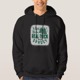 Veste À Capuche I Like Them Real Thick & Spracey Funny Christmas T