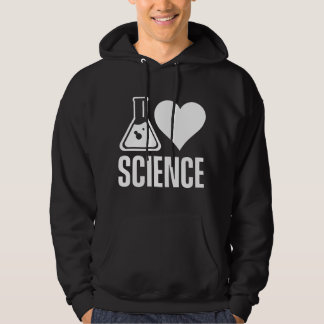 Veste À Capuche I love science Lover Teacher Scientist Sciences