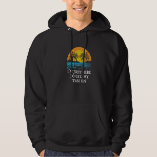 Veste À Capuche Ici pour obtenir mon bronzage en bronzant plage br