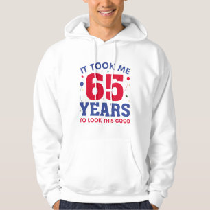 Veste À Capuche Il M'A Fallu 65 Ans Pour Voir Ce Bon
