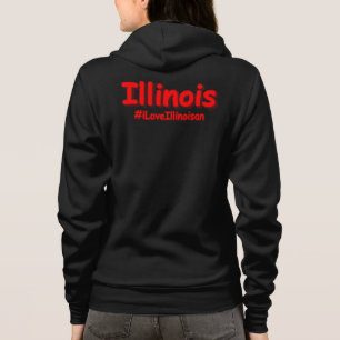 Veste À Capuche "#iLoveIllinoisan " Conception sympa. Acheter main