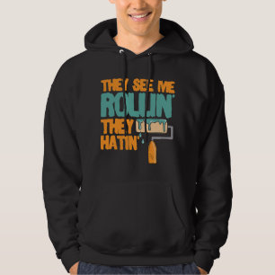 Veste À Capuche Ils Me Voient Rollin Ils Hatinent Peinture Dessin 