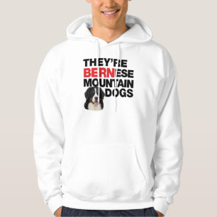 Veste À Capuche Ils sont des chiens de montagne de Bernese