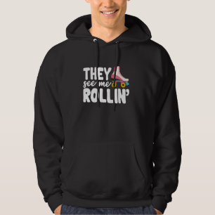 Veste À Capuche Ils Voient Mee Rollin Roller Skating Funny Girls