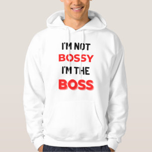 Veste À Capuche I'm Not Bossy I'm