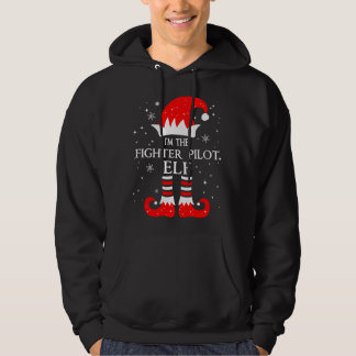 Veste À Capuche I'm The Fighter Pilot Elf Matching Family Group Ch