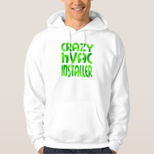 Veste À Capuche Installateur Crazy HVAC en vert