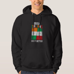 Veste À Capuche Irlandais Italien Drôle Irlandais Italiens Faire M