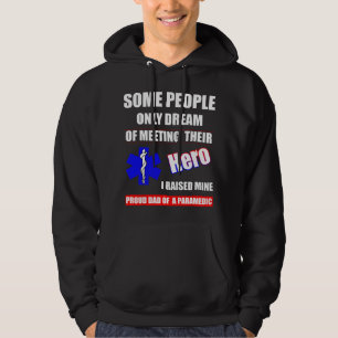Veste À Capuche J'ai élevé mon héros, papa secouriste - Fier papa 