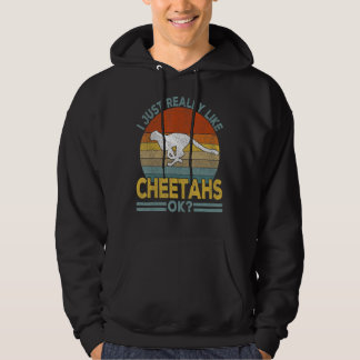 Veste À Capuche J'Ai Juste Vraiment Comme Cheetah Funny Cheetah Re