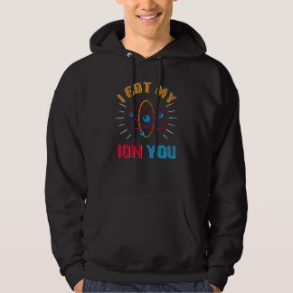 Veste À Capuche J'ai mon ION, toi, physicien, physique amusante