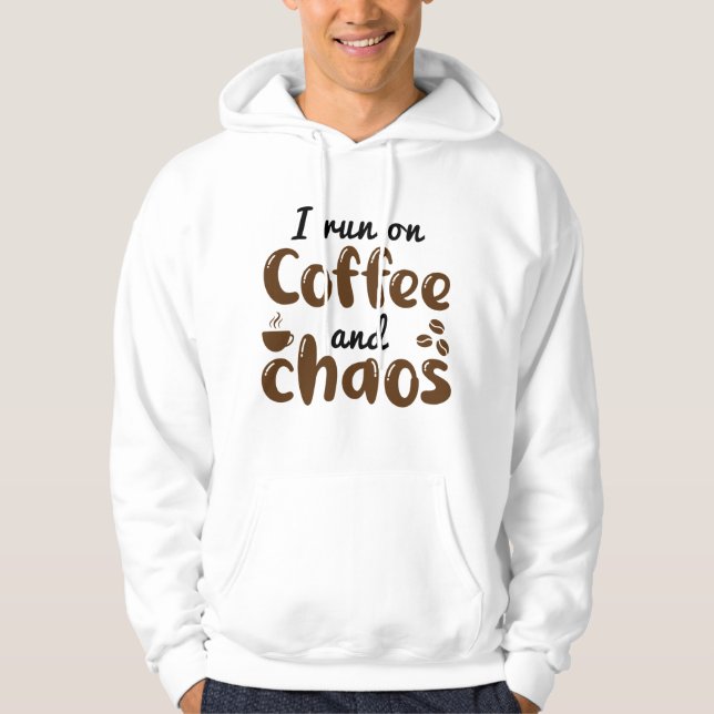Veste À Capuche Je Cours Sur Café Et Chaos (Devant)