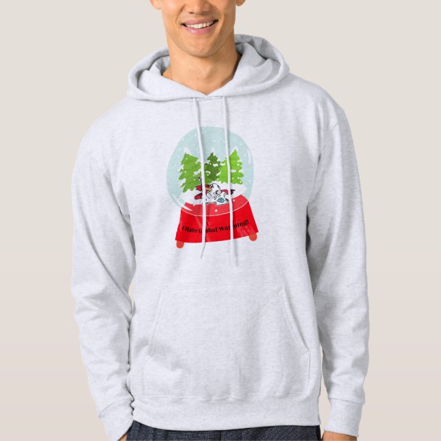 Veste À Capuche Je déteste le Réchauffement climatique (Devant)