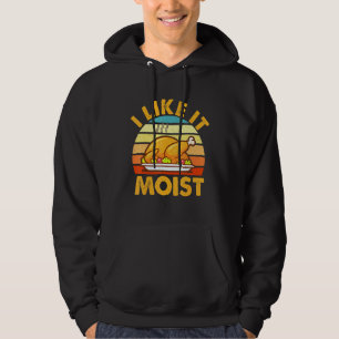 Veste À Capuche Je L'Aime Moist Thankesgiving Turkey Leg Day