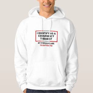 Veste À Capuche Je M'Identifie Comme Un Théoriste De La Conspirati