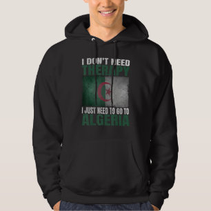 Veste À Capuche Je n'ai pas besoin de thérapie, j'ai juste besoin