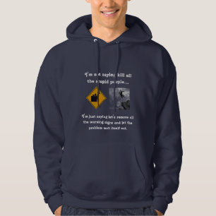 Veste À Capuche Je ne dis pas la mise à mort toutes les personnes