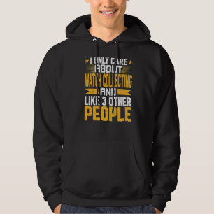 Veste À Capuche Je Ne Me Soucie Que De Regarder Collecter Et Comme