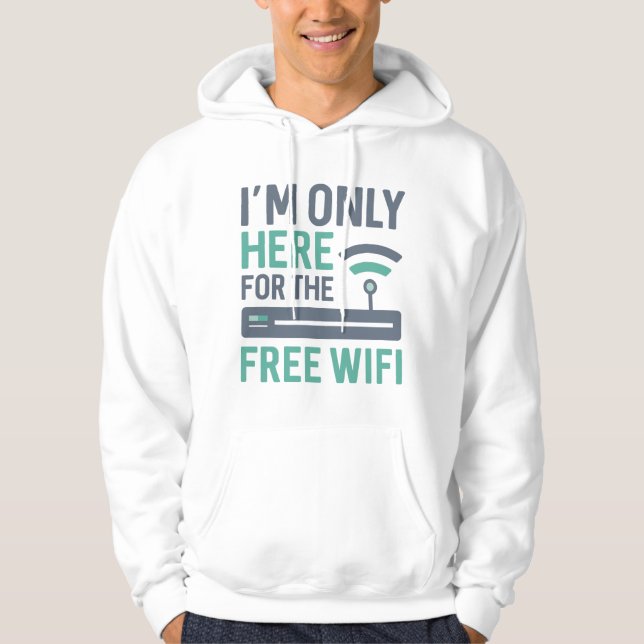 Veste À Capuche Je ne suis ici que pour le wifi gratuit (Devant)