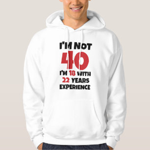 Veste À Capuche Je ne suis pas 40