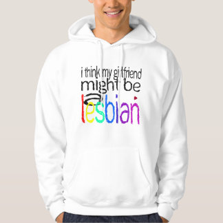 Veste À Capuche Je pense que mon amie pourrait être une lesbienne