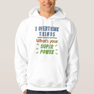 Veste À Capuche Je pense trop aux choses
