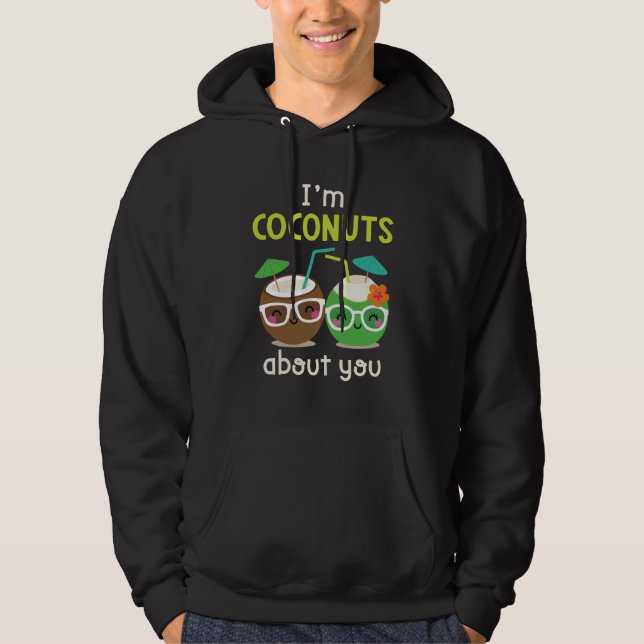 Veste À Capuche Je suis Coconuts à propos de toi unisex (Devant)