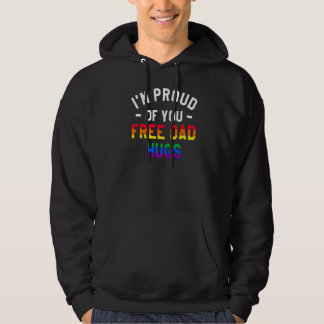 Veste À Capuche Je suis fière de vous Libérez Papa Hugs Prix LGBT 