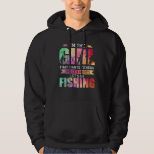 Veste À Capuche Je suis la fille qui veut entendre Allons pêcher