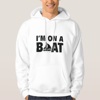 Veste À Capuche Je suis sur un bateau