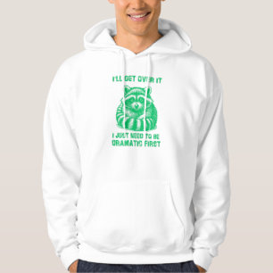 Veste À Capuche Je vais m'en remettre, j'ai juste besoin d'être dr