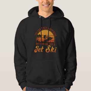 Veste À Capuche Jet Ski Rider Vous ne pouvez pas acheter Happiness
