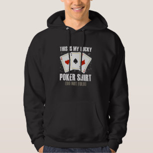 Veste À Capuche Joueur de poker C'EST MA CHANCE POKER SHIRT Texas 