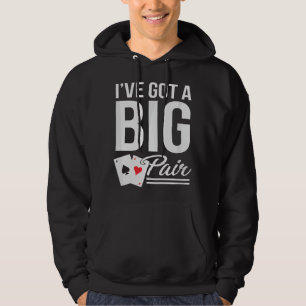 Veste À Capuche Joueurs de cartes drôles, j'ai une grosse paire Hu