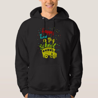 Veste À Capuche Joyeux Dernier De Jour Conducteur De Bus De L'Écol
