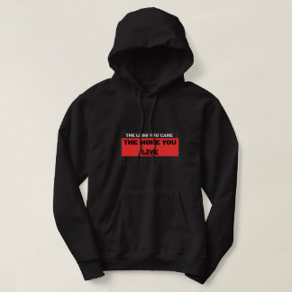 Veste À Capuche La Moins Tu T'en Soucies Plus Tu Vis Streetwear