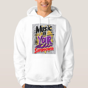 Veste À Capuche La musique est votre superpuissance 3