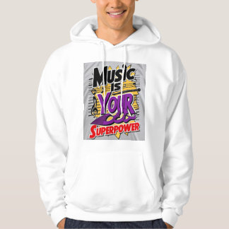 Veste À Capuche La musique est votre superpuissance 3