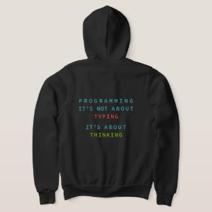 Veste À Capuche La programmation est une réflexion, pas une saisie