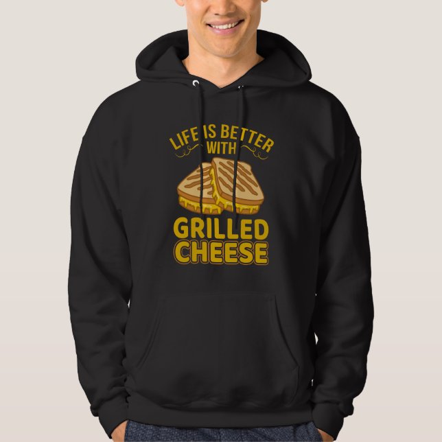 Veste À Capuche La vie est meilleure avec le fromage grillé (Devant)
