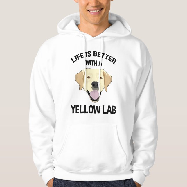 Veste À Capuche La Vie Est Meilleure Avec Un Laboratoire Jaune (Devant)