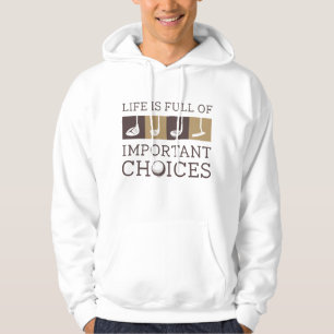 Veste À Capuche La Vie Est Pleine De Choix Importants