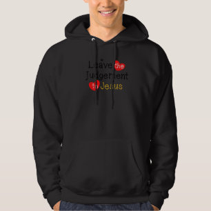 Veste À Capuche Laisser Le Jugement À Jésus Christ Religieux Chri