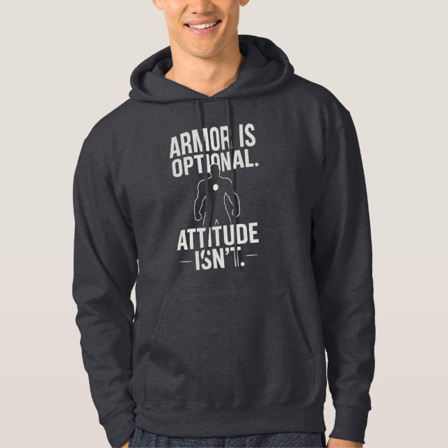 Veste À Capuche L'armure est facultative...L'attitude n'est pas Sw (Devant)